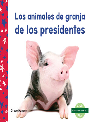 cover image of Los animales de granja de los presidentes